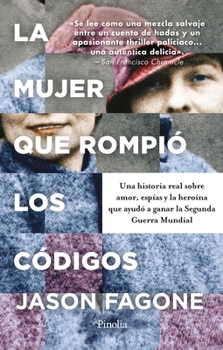 Paperback La Mujer Que Rompio Los Codigos [Spanish] Book