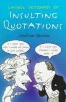 Hardcover Cassell Dictionary of Insulting Quotations Book