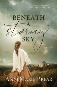 Paperback Beneath a Stormy Sky Book