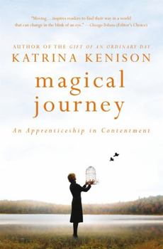 Paperback Magical Journey: An Apprenticeship in Contentment Book