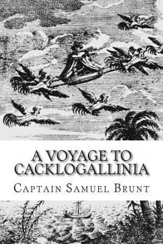 Paperback A Voyage to Cacklogallinia Book