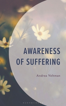 Hardcover Awareness of Suffering Book
