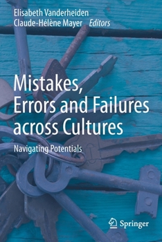 Paperback Mistakes, Errors and Failures Across Cultures: Navigating Potentials Book