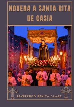 Paperback Novena a Santa Rita de Casia [Spanish] Book