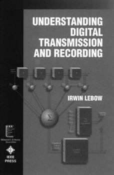 Paperback Understanding Digital Transmission and Recording Book