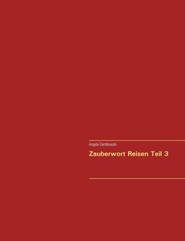 Paperback Zauberwort Reisen Teil 3 [German] Book