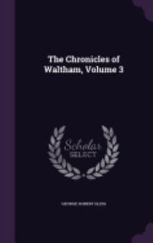 The Chronicles of Waltham, Volume 3
