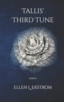 Tallis' Third Tune - Book #1 of the Midwinter Sonata