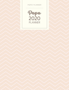 Popo 2020 Planner: Dated With To Do Notes - Monthly & Weekly - Beige Chevrons (January to December 2020 Calendar Year - Modern)