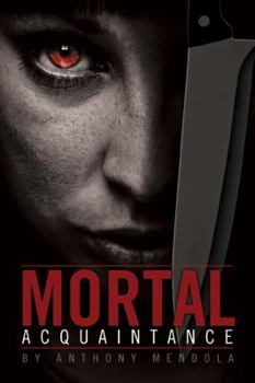 Paperback Mortal Acquaintance Book