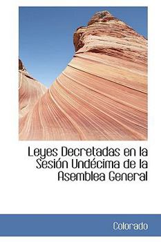 Paperback Leyes Decretadas En La Sesi N Und Cima de La Asemblea General Book