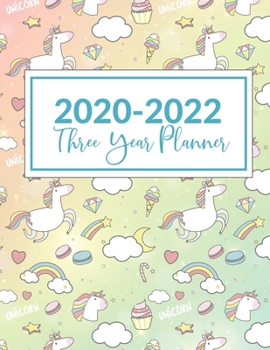 2020-2022 Three Year Planner: This Unicorn Ice Cream Cone Cover 3 Year planner, scheduler, organizer, features 8.5" X 11" size, with yearly, monthly, ... and reminders. Includes Leap Year & Holidays.