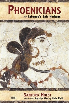 Paperback Phoenicians: Lebanon's Epic Heritage Book