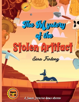 Paperback The Mystery of the Stolen Artifact Book