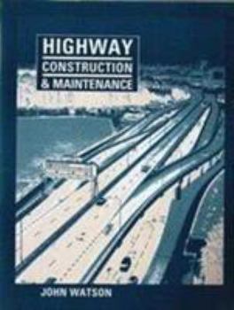 Paperback Highway Construction and Maintenance Book