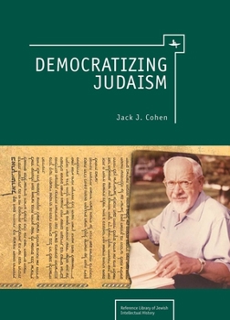 Hardcover Democratizing Judaism Book