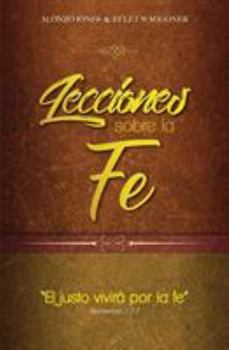 Paperback Lecciones sobre la fe [Spanish] Book