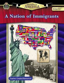Paperback Spotlight on America: A Nation of Immigrants Grade 5-8 Book