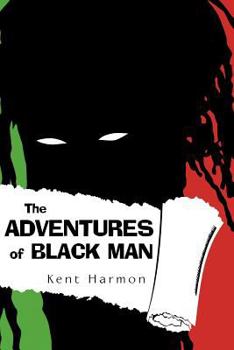 Paperback The Adventures of Black Man Book