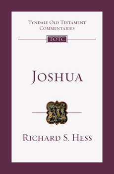 Joshua: An Introduction and Commentary (Tyndale Old Testament Commentaries) - Book #6 of the Tyndale Old Testament Commentary