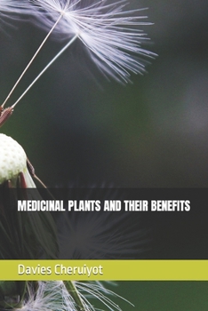 Paperback Medicinal Plants and Their Benefits Book