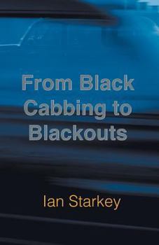 Paperback From Black Cabbing to Blackouts Book