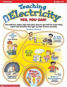 Paperback Teaching Electricity: Yes, You Can! Book