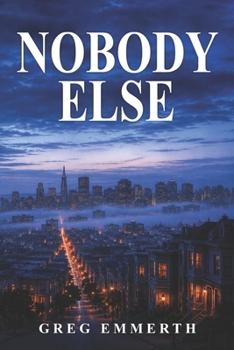Paperback Nobody Else Book