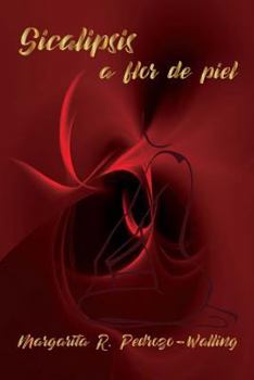 Paperback Sicalipsis a flor de piel [Spanish] Book