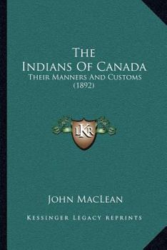 The Indians of Canada