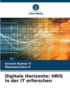 Paperback Digitale Horizonte: HRIS in der IT erforschen [German] Book