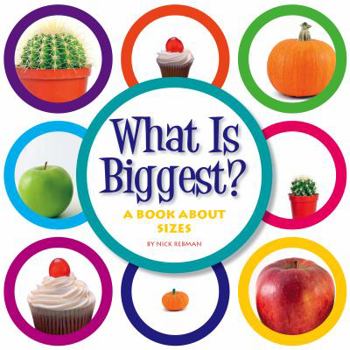 Library Binding What Is Biggest?: A Book about Sizes Book