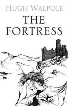 The Fortress - Book #3 of the Herries Chronicles