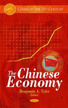 Hardcover The Chinese Economy (China in the 21st Century) Book