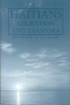 Hardcover Haitians: Migration And Diaspora Book