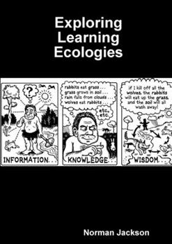 Paperback Exploring Learning Ecologies Book