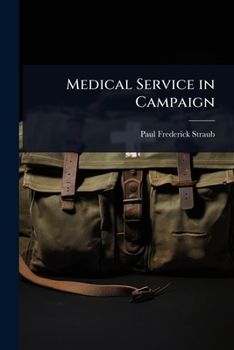 Medical Service in Campaign