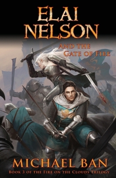 Paperback Elai Nelson and the Gate of Fire Book