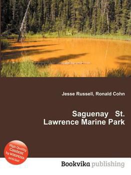 Paperback Saguenay St. Lawrence Marine Park Book