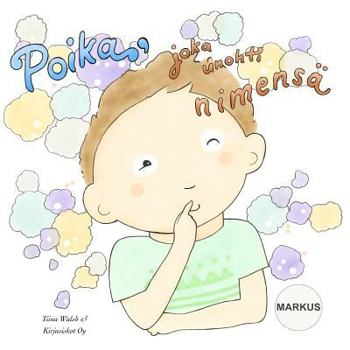 Paperback Poika, joka unohti nimensä MARKUS [Finnish] Book