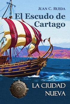 El Escudo de Cartago: La Caída de Cronos (Spanish Edition)