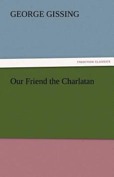Our Friend the Charlatan