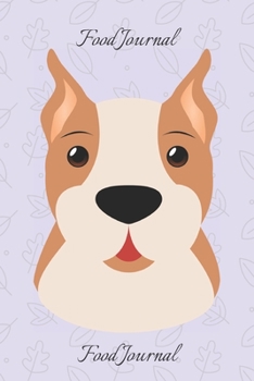 Paperback Food Journal: Dog Breeds Notebook, Journal, Diary, Notebook for Drawing and Writing (Dog Notebook) Book