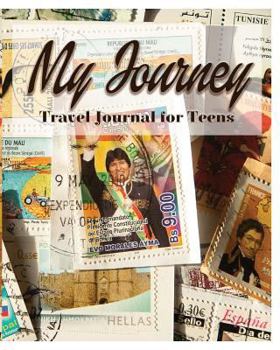 Paperback My Journey: Travel Journal for Teens Book
