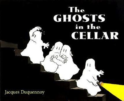 Hardcover The Ghosts in the Cellar Book
