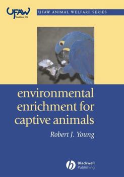 Paperback Environmental Enrichment for Captive Animals Book