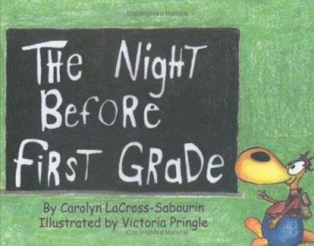 Hardcover The Night Before First Grade Book