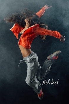 Notebook: Dancing Sketchbook sport/ Dance Teacher /Fitness/Zumba/ Dance Choreography Notebook Journal Dancing Workbook Diary / Christmas Notebook/ Gift /Composition Blank 6x9 110 pages.