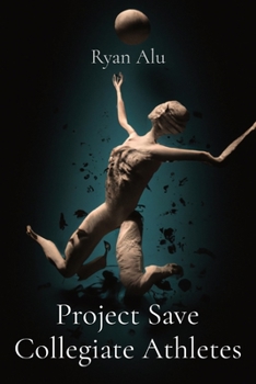 Paperback Project Save Collegiate Athletes Book