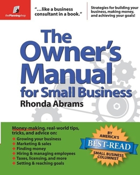 Paperback The Owner's Manual for Small Business Book